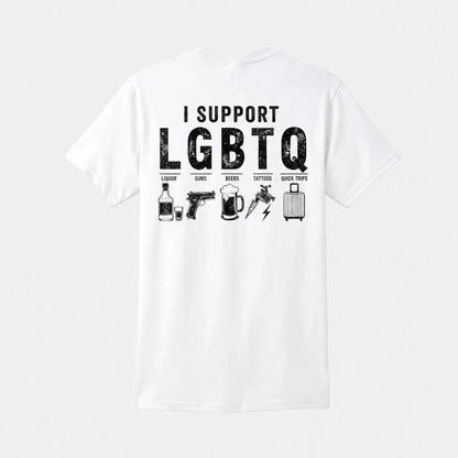 Men'S I Support LGBTQ, Liquor, Guns, Beers, Tattoos, Quick Trips Funny Back-Print T-Shirt - Humorous Novelty Statement Casual Graphic Tee