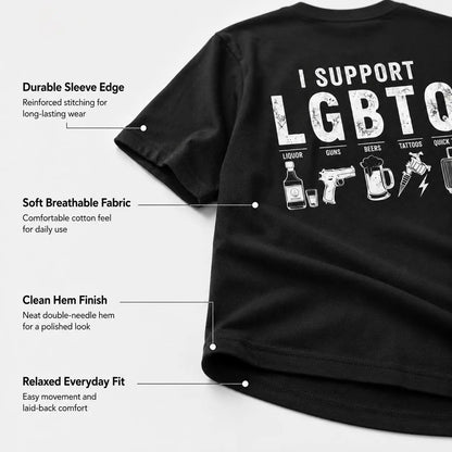 Men'S I Support LGBTQ, Liquor, Guns, Beers, Tattoos, Quick Trips Funny Back-Print T-Shirt - Humorous Novelty Statement Casual Graphic Tee